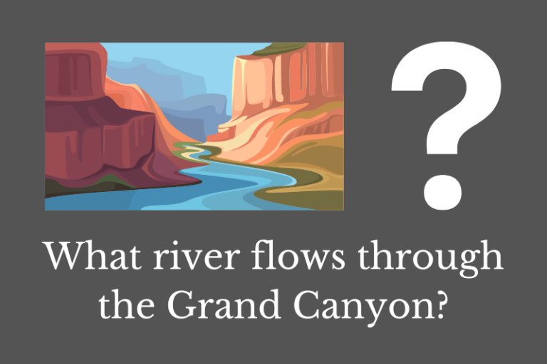 What river flows through the Grand Canyon? Quick Answer